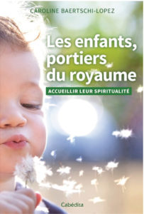 Les enfants, portiers du royaume