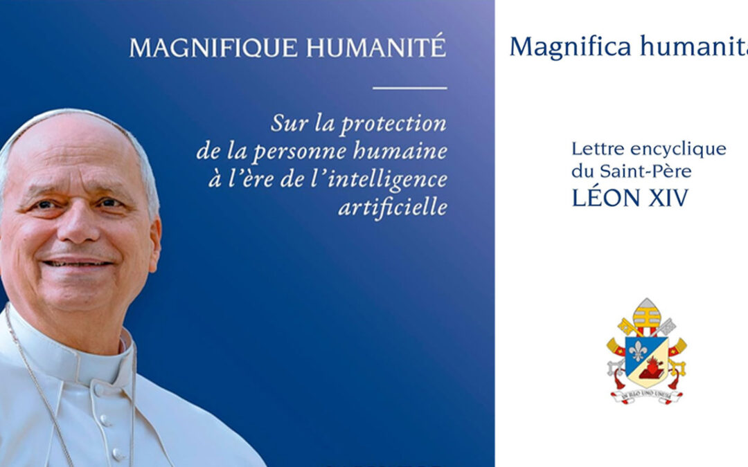 À propos de la Lettre de Léon XIV : Magnifique humanité