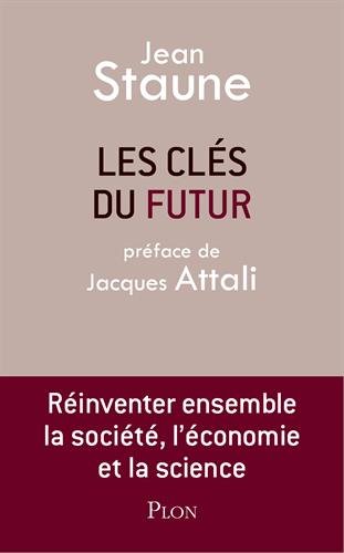 Livre de Jean STAUNE : les clés du futur